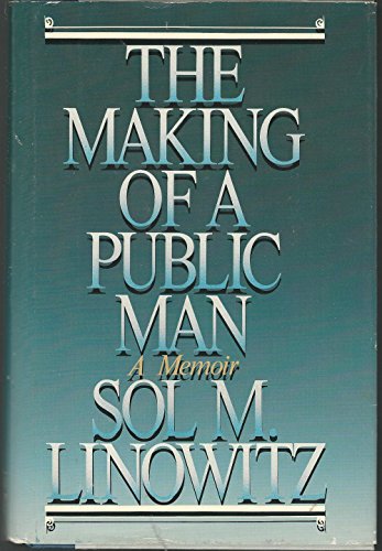 Stock image for The Making of a Public Man for sale by The Warm Springs Book Company