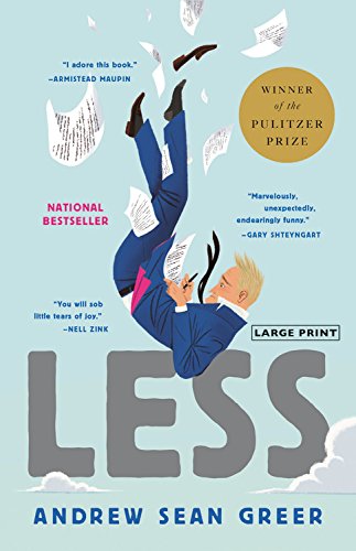 Stock image for Less (Winner of the Pulitzer Prize) : A Novel for sale by Better World Books