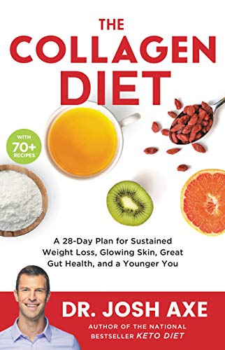 Immagine dell'editore per The Collagen Diet: A 28-Day Plan for Sustained Weight Loss, Glowing Skin, Great Gut Health, and a Younger You venduto da ThriftBooks-Reno