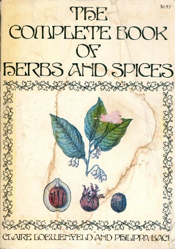 Beispielbild fr The Complete Book of Herbs and Spices zum Verkauf von Better World Books