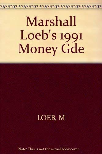 Beispielbild fr Marshall Loeb's 1992 Money Guide zum Verkauf von Wonder Book