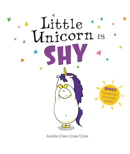 Beispielbild fr Little Unicorn Is Shy: 4 zum Verkauf von WorldofBooks