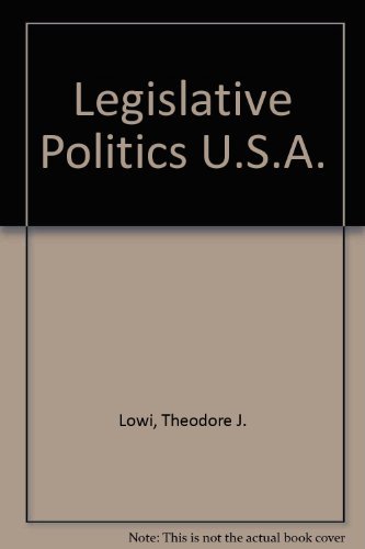 Beispielbild fr Legislative Politics U. S. A. zum Verkauf von Better World Books