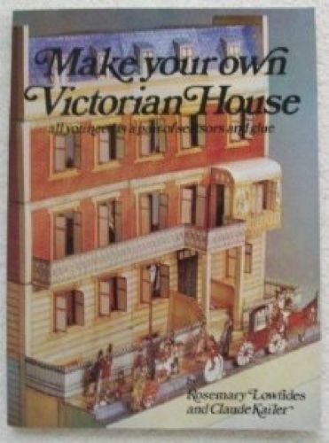 Imagen de archivo de Make Your Own Victorian House a la venta por HPB-Diamond
