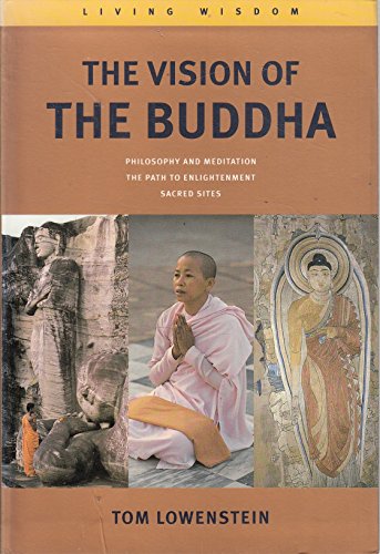 Imagen de archivo de The Vision of the Buddha (Living Wisdom Series) a la venta por SecondSale