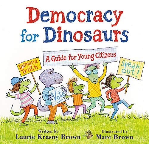 Beispielbild fr Democracy for Dinosaurs : A Guide for Young Citizens zum Verkauf von Better World Books