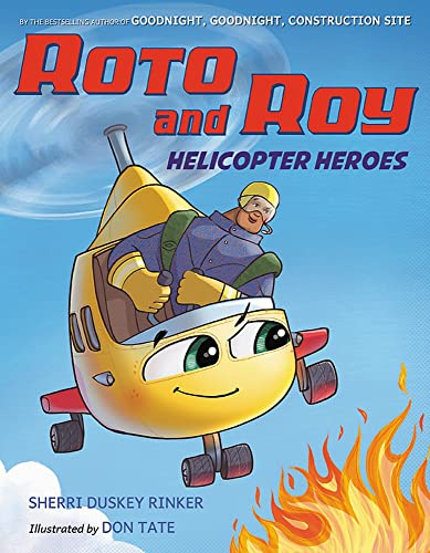 Imagen de archivo de Roto and Roy: Helicopter Heroes a la venta por 417 Books