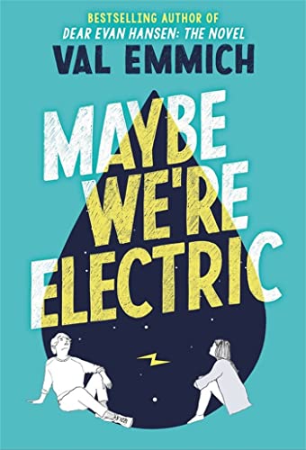 Stock image for Maybe We're Electric for sale by SecondSale