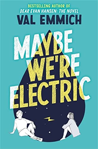 Stock image for Maybe We're Electric for sale by Jenson Books Inc