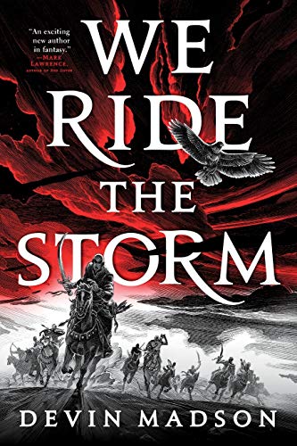 Stock image for We Ride the Storm (The Reborn Empire, 1) for sale by Decluttr