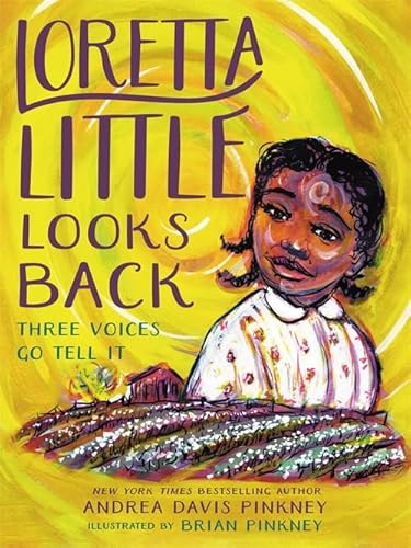 9780316536776: Loretta Little Looks Back: Three Voices Go Tell It