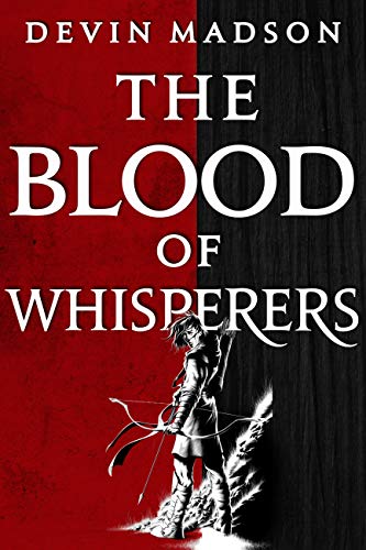Stock image for The Blood of Whisperers (The Vengeance Trilogy, 1) for sale by GF Books, Inc.