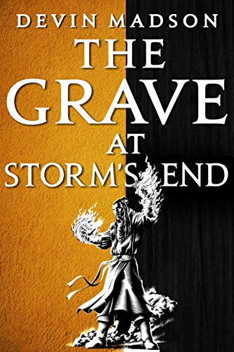 Stock image for The Grave at Storm's End (The Vengeance Trilogy, 3) for sale by HPB-Ruby