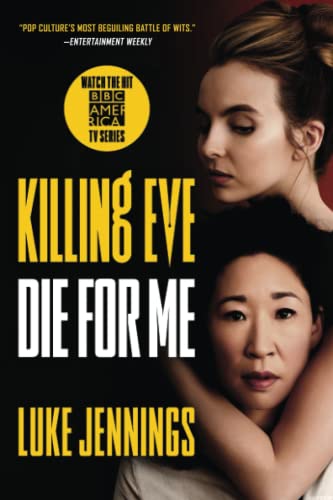 9780316536974: Killing Eve: Die for Me (Killing Eve, 3)