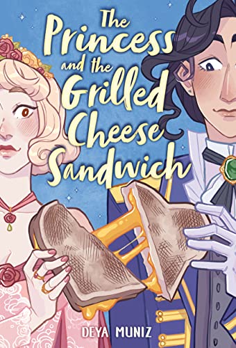 Stock image for The Princess and the Grilled Cheese Sandwich (A Graphic Novel) for sale by SecondSale