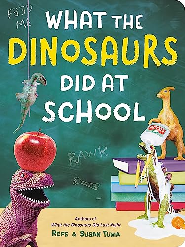 Beispielbild fr What The Dinosaurs Did At School: Another Messy Adventure: 2 zum Verkauf von AwesomeBooks