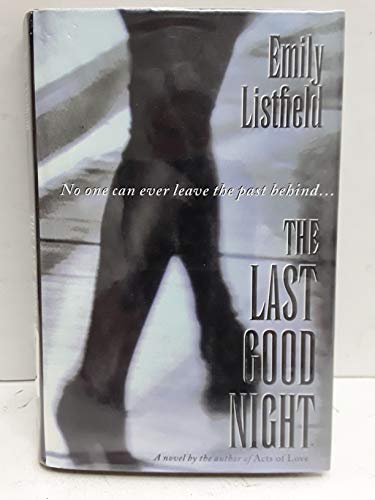 Stock image for The Last Good Night: A Novel for sale by Wonder Book