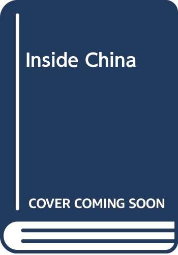 Stock image for Inside China for sale by Wonder Book