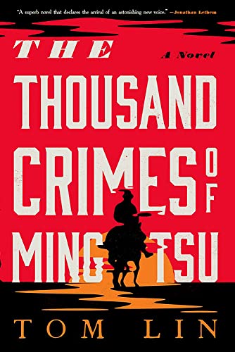 9780316542142: The Thousand Crimes of Ming Tsu: A Novel