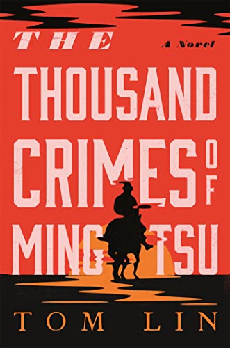 9780316542159: The Thousand Crimes of Ming Tsu