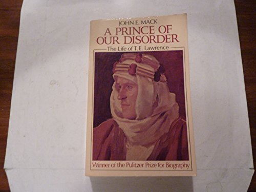 Stock image for Prince of Our Disorder: The Life of T. E. Lawrence for sale by ThriftBooks-Atlanta
