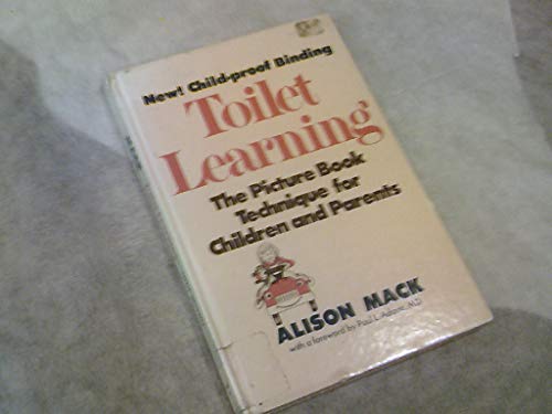 Stock image for Toilet learning: The picture book technique for children and parents for sale by SecondSale