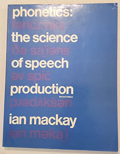 Imagen de archivo de Phonetics: The science of speech production a la venta por SecondSale