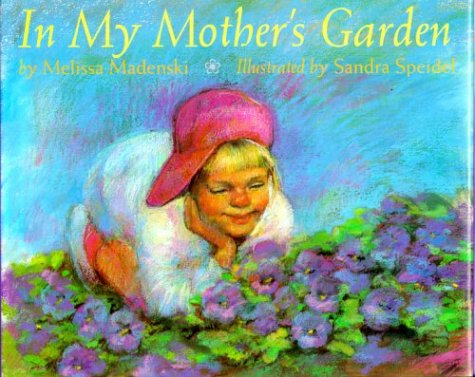 Imagen de archivo de In My Mother's Garden a la venta por Better World Books