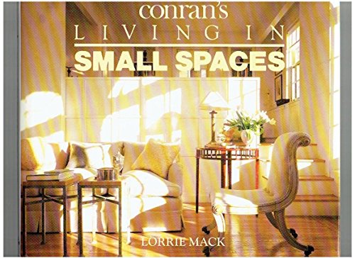 Imagen de archivo de Conran's Living in Small Spaces a la venta por Better World Books: West