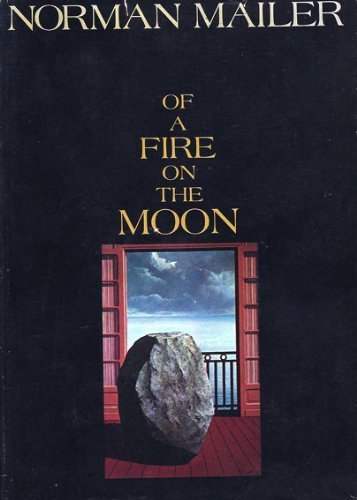 9780316544115: Of a Fire on the Moon