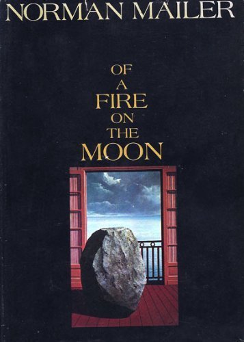 Stock image for Of a Fire on the Moon for sale by ThriftBooks-Dallas