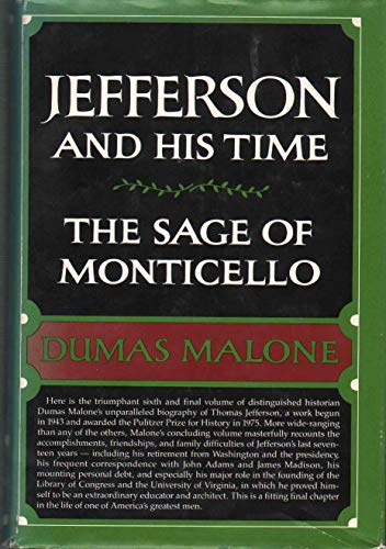 Imagen de archivo de The Sage of Monticello (Jefferson and His Time, Vol 6) a la venta por Jenson Books Inc