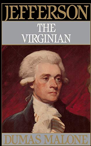 9780316544726: Jefferson the Virginian - Volume I