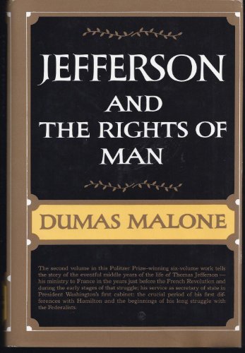 Jefferson - Rights of Man - Volume II (Jefferson and His Time, Vol 2)