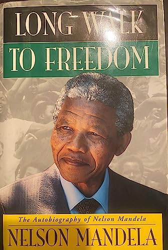 9780316545853: Long Walk to Freedom: The Autobiography of Nelson Mandela