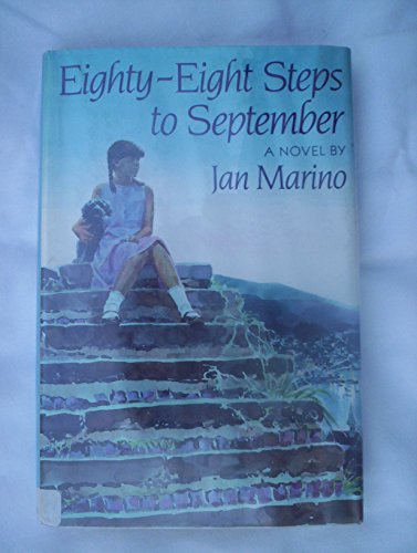 Beispielbild fr Eighty-Eight Steps to September: A Novel zum Verkauf von Wonder Book