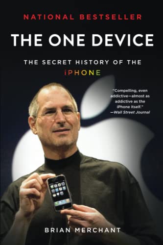 Imagen de archivo de The One Device : The Secret History of the IPhone a la venta por Better World Books