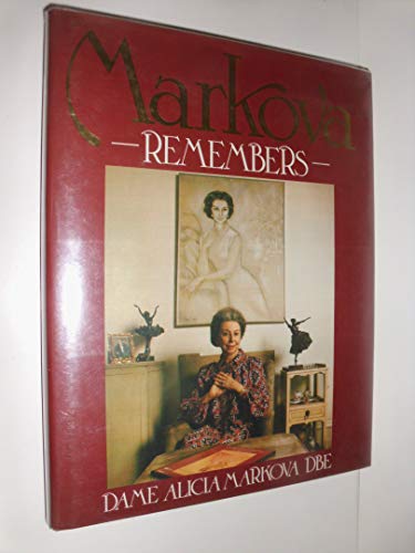 Stock image for Markova Remembers for sale by WorldofBooks