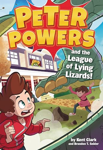 Imagen de archivo de Peter Powers and the League of Lying Lizards! (Peter Powers (4)) a la venta por SecondSale