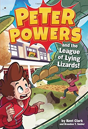 9780316546409: Peter Powers and the League of Lying Lizards! (Peter Powers, 4)