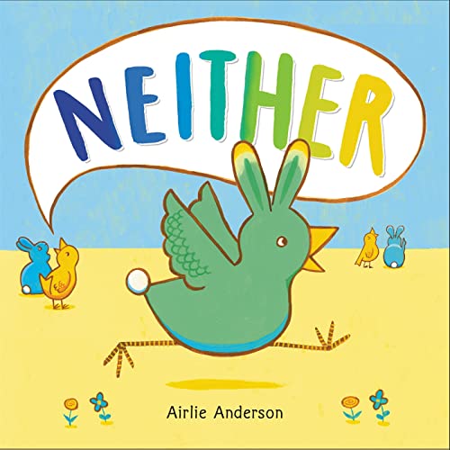 Beispielbild fr Neither: A Story About Being Who You Are zum Verkauf von WorldofBooks