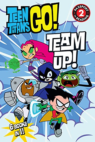 9780316548472: Teen Titans Go! (Tm): Team Up! (Teen Titans Go!: Passport to Reading, Level 2)