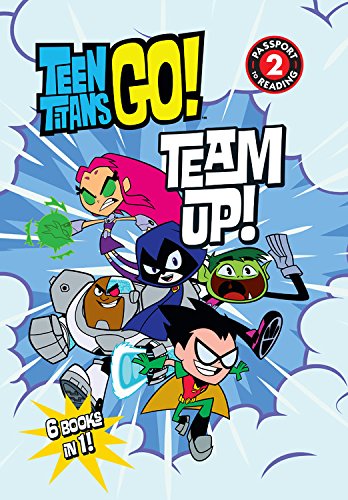 9780316548571: Teen Titans Go! (Tm): Team Up! (Passport to Reading, Level 2: Teen Titans Go!)