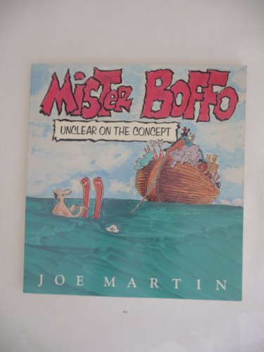 9780316548595: Mister Boffo: Unclear on the Concept