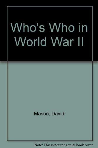 9780316549325: Who's Who in World War II