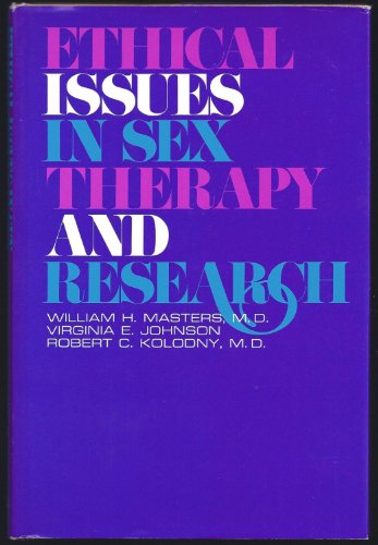 Stock image for Ethical Issues in Sex Therapy and Research for sale by Better World Books