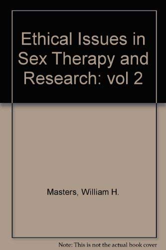 Stock image for Ethical Issues in Sex Therapy and Research Vol 2 for sale by Bingo Used Books