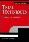 9780316550611: Trial Techniques (U.S. Edition)