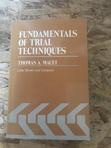 Stock image for Fundamentals of Trial Techniques for sale by GoldBooks