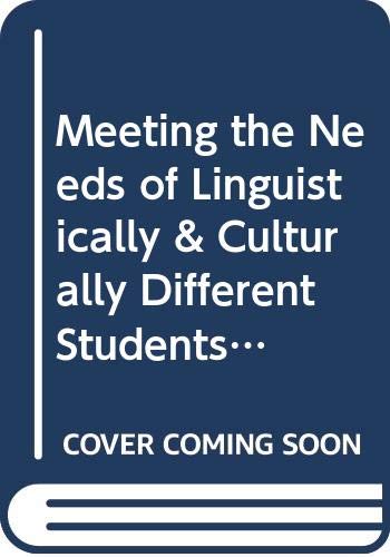 Beispielbild fr Meeting the Needs of Linguistically & Culturally Different Students: a Handbook for Educational Leaders zum Verkauf von HPB-Red